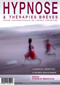 "Je viens vous voir, y’a rien qui marche". Dr Stefano Colombo, Revue Hypnose & Thérapies brèves 43